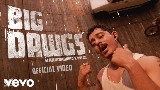 영상 썸네일 Big Dawgs