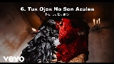 영상 썸네일 Tus Ojos No Son Azules