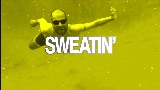 영상 썸네일 Sweatin'