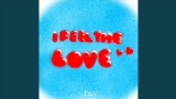 영상 썸네일 I Feel The Love