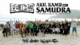 영상 썸네일 Aku, Kamu Dan Samudra