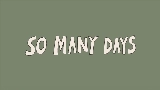 영상 썸네일 So Many Days