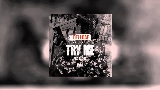 영상 썸네일 Try Me - Remix