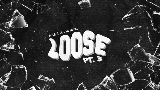 영상 썸네일 Loose Pt. 3