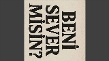영상 썸네일 Beni Sever Misin?