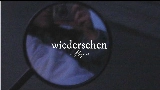 영상 썸네일 wiedersehen