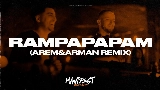 영상 썸네일 Rampapapam - Arem Ozguc & Arman Aydin Remix