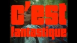 영상 썸네일 C'est Fantastique