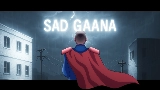 영상 썸네일 Sad Gaana