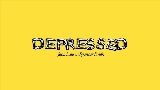 영상 썸네일 DEPRESSED