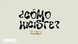 영상 썸네일 Cómo Hiciste? - Remix