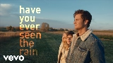 영상 썸네일 Have You Ever Seen The Rain