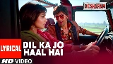 영상 썸네일 Dil Kaa Jo Haal Hai