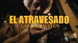 영상 썸네일 El Atravesado