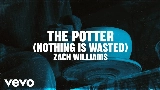 영상 썸네일 The Potter (Nothing Is Wasted)