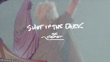 영상 썸네일 Shot In The Dark