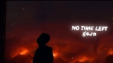 영상 썸네일 No Time Left
